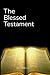 The Blessed Testament by Lisa Atkinson