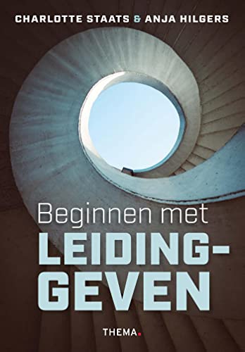 Beginnen met leidinggeven (Kindle Edition)