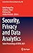 Security, Privacy and Data Analytics by Udai Pratap Rao