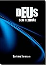 DEUS SEM RELIGIAO