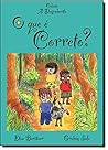 QUE E CORRETO?, O