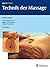 Technik der Massage by Ulrich Storck