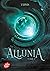 Allunia (Allunia, #1)