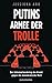Putins Armee der Trolle: Der Informationskrieg des Kreml gegen die demokratische Welt (German Edition)