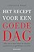 Het recept voor een goede d...