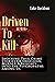 Driven To Kill by Luke Davidson
