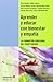 Aprender y educar con bienestar y empatía by Varios autores
