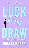 Luck of the Draw