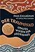 Der Traumpfad – Uraltes Wis...