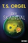 Der Skandal