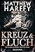 Kreuz und Fluch (Die Chroniken von Bernicia, #2)