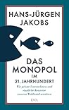 Das Monopol im 21...