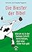 Die Biester der Bibel: Waru...