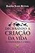 Decifrando a criação da vida by Yosef Bitton