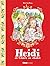Heidi - Tome 02: Heidi et C...