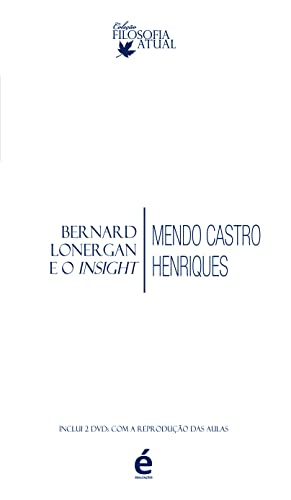 Bernard Lonergan e o Insight (Paperback)