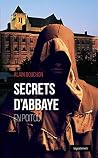 Secrets d'abbaye ...