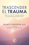Trascender el trauma: Tratamiento del TEPT complejo mediante la terapia Sistemas de familia interna