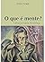 Que E Mente?Uma Jornada Fil...