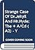 Strange Case Of Dr.Jekyll And Mr.Hyde;The + A/Cd (A2) - Y