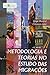 Metodologia e Teorias no Estudo das Migracoes by Jorge Durand