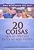 20 Coisas Que Eu Preciso Dizer ao Meu Filho. Uma Mensagem aos... by Smith Freeman