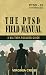 The PTSD Field Manual: A Mi...
