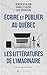 Écrire et publier au Québec...