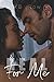 Heal for Me (Broken #3)