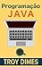 Programação Java (Portuguese Edition)