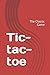 Tic-tac-toe: The Classic Game