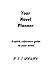 Your Novel Planner: A Quick...
