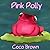 Pink Polly