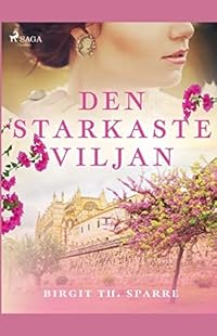 Omslag för Den starkaste viljan
