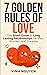 7 GOLDEN RULES OF LOVE: The...