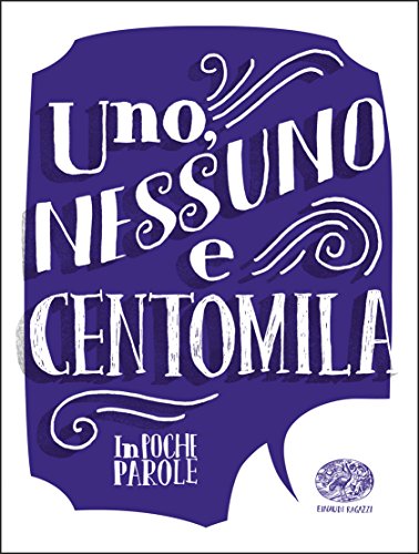 Uno, Nessuno e Centomila da Luigi Pirandello (Paperback)