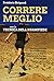 Correre meglio con la tecni...