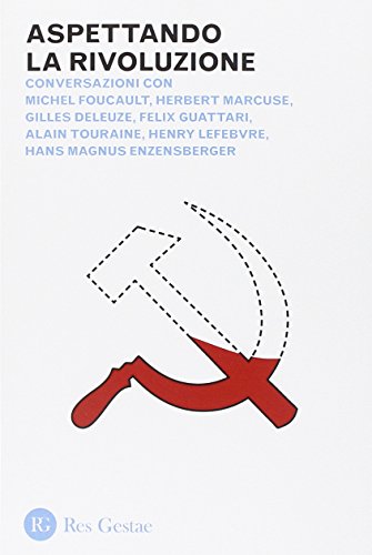 Aspettando la Rivoluzione (Paperback)