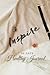 Inspire 90 Days Healthy Journal by Eleanor Jackson
