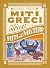 Miti del mistero. Miti grec...
