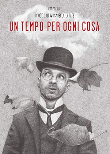 Un Tempo per Ogni Cosa (Hardcover)