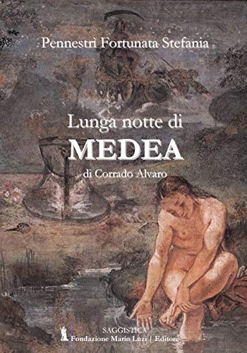 Lunga notte di Medea di Corrado Alvaro (Paperback)