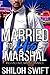 Married to His Marshal (His...