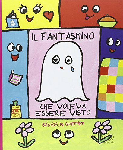 Il fantasmino che voleva essere visto (Hardcover)