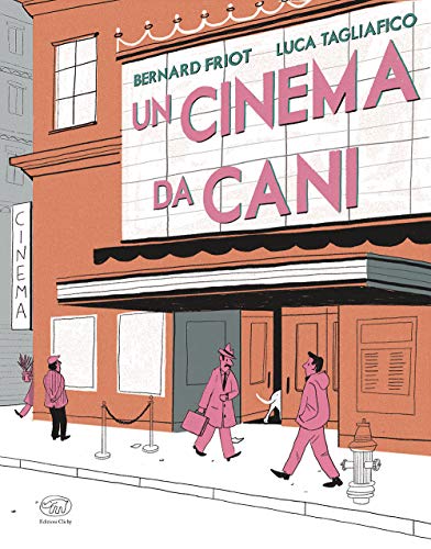 Un cinema da cani (Hardcover)