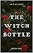 The Witch Bottle