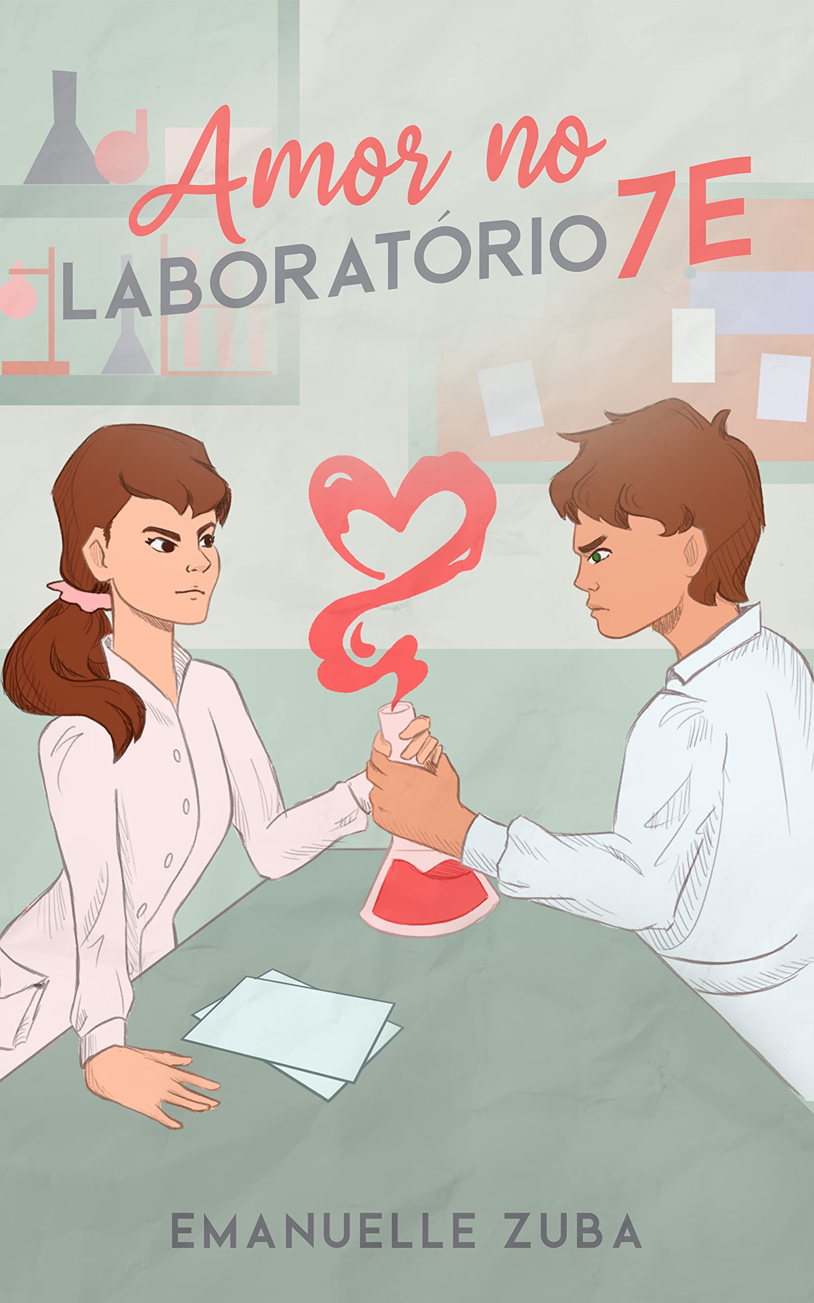 Amor no Laboratório 7E (Portuguese Edition)