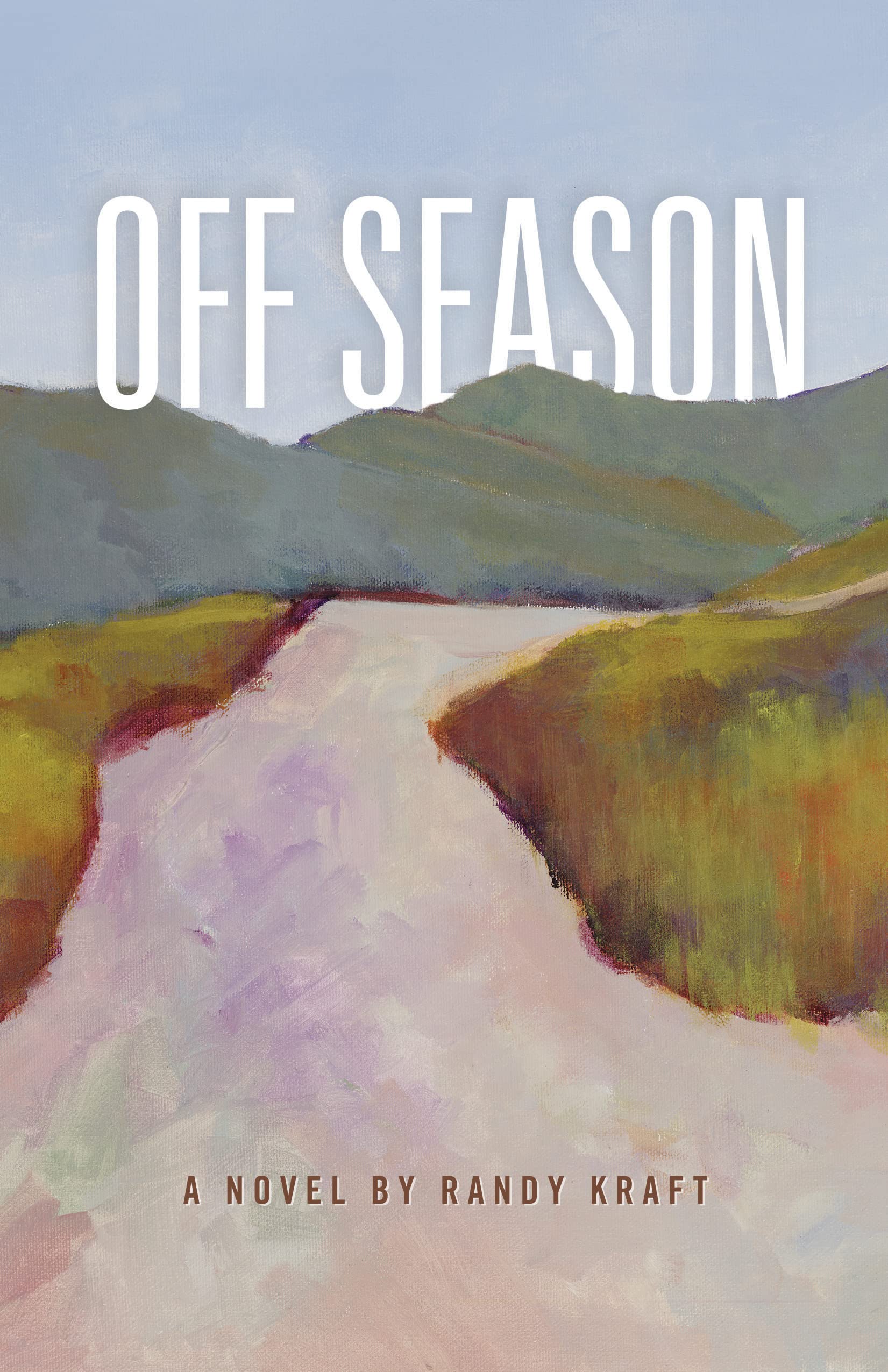 OFF SEASON: A novel (Kindle Edition)