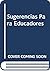 Sugerencias Para Educadores