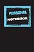 PERSONAL NOTEBOOK: lined/Pl...